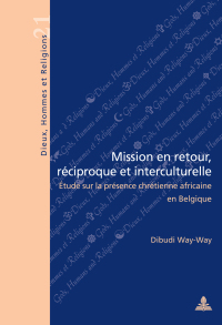 Imagen de portada: Mission en retour, réciproque et interculturelle 1st edition 9782875741882