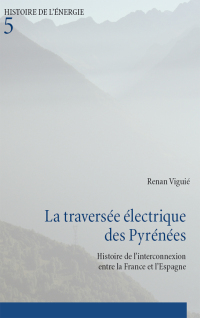 Imagen de portada: La traversée électrique des Pyrénées 1st edition 9782875741820