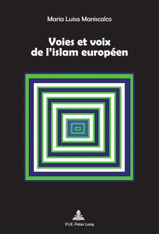 Cover image: Voies et voix de l’islam européen 1st edition 9782875741745