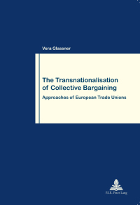 Titelbild: The Transnationalisation of Collective Bargaining 1st edition 9782875741677