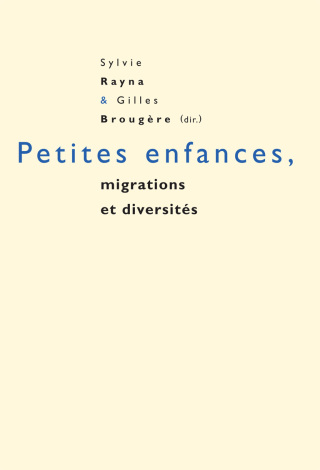 Cover image: Petites enfances, migrations et diversités 1st edition 9782875741646