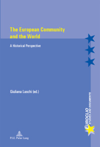 Immagine di copertina: The European Community and the World 1st edition 9782875741356