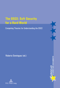 Titelbild: The OSCE: Soft Security for a Hard World 1st edition 9782875741080
