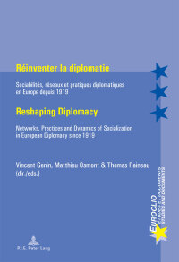 Cover image: Réinventer la diplomatie / Reshaping Diplomacy 1st edition 9782875743541