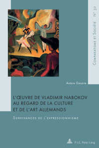 Omslagafbeelding: L’œuvre de Vladimir Nabokov au regard de la culture et de l’art allemands 1st edition 9782875743442
