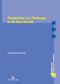 Cover image: Competition Law Challenges in the Next Decade 1st edition 9782875743282