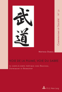 Imagen de portada: Voie de la plume, voie du sabre 1st edition 9782875742940