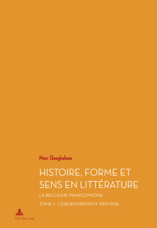 صورة الغلاف: Histoire, Forme et Sens en Littérature 1st edition 9782875742766