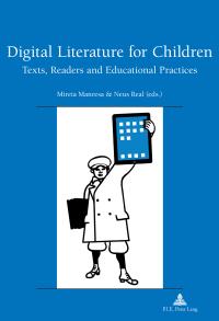 Cover image: Digital Literature for Children 1st edition 9782875742728