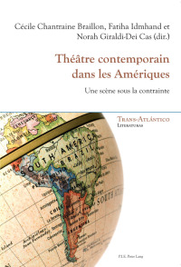 Omslagafbeelding: Théâtre contemporain dans les Amériques 1st edition 9782875742506