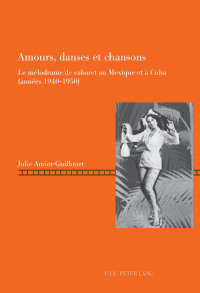 Cover image: Amours, danses et chansons 1st edition 9782875742407