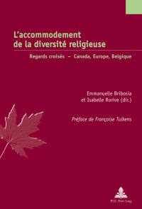 Titelbild: L’accommodement de la diversité religieuse 1st edition 9782875742377