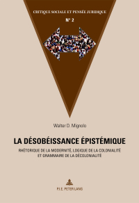 Imagen de portada: La désobéissance épistémique 1st edition 9782875742353