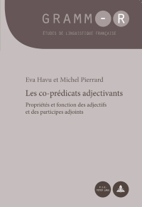 Cover image: Les co-prédicats adjectivants 1st edition 9782875742209