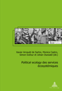 Cover image: «Political ecology» des services écosystémiques 1st edition 9782875741974