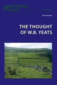 Cover image: The Thought of W.B. Yeats 1st edition 9783039119394
