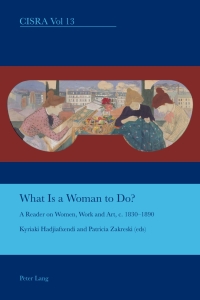 صورة الغلاف: What is a Woman to Do? 1st edition 9783039111169