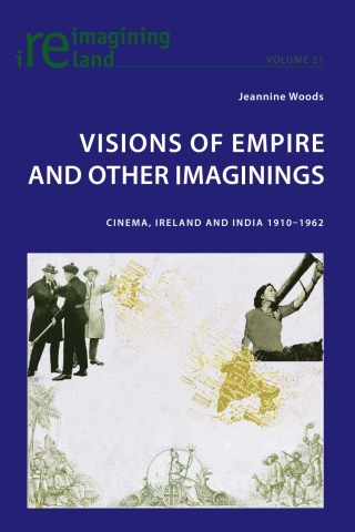 Omslagafbeelding: Visions of Empire and Other Imaginings 1st edition 9783039119745