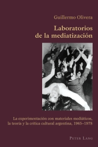 Imagen de portada: Laboratorios de la mediatización 1st edition 9783034302012