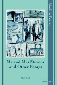 صورة الغلاف: Mr and Mrs Stevens and Other Essays 1st edition 9783034302470