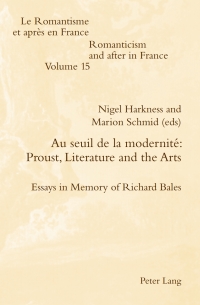 Imagen de portada: Au seuil de la modernité: Proust, Literature and the Arts 1st edition 9783039118915