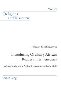 Titelbild: Introducing Ordinary African Readers’ Hermeneutics 1st edition 9783034302890