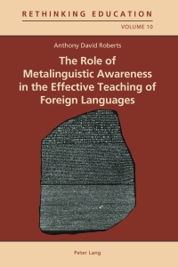 Imagen de portada: The Role of Metalinguistic Awareness in the Effective Teaching of Foreign Languages 1st edition 9783034302807