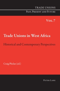 Imagen de portada: Trade Unions in West Africa 1st edition 9783034301176