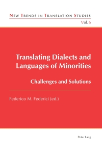 Imagen de portada: Translating Dialects and Languages of Minorities 1st edition 9783034301787