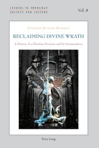 Cover image: Reclaiming Divine Wrath 1st edition 9783034307031