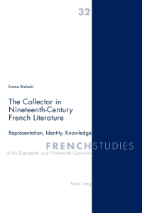 Cover image: The Collector in Nineteenth-Century French Literature 1st edition 9783034307574