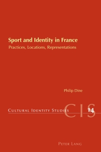 Imagen de portada: Sport and Identity in France 1st edition 9783039118984