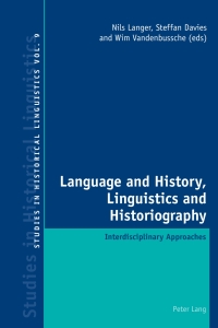 Imagen de portada: Language and History, Linguistics and Historiography 1st edition 9783034307611