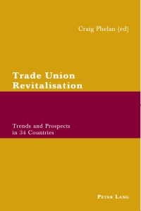 Cover image: Trade Union Revitalisation 1st edition 9783039110094