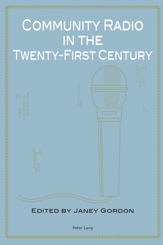 Cover image: Community Radio in the Twenty-First Century 1st edition 9783034307284