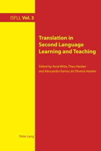 صورة الغلاف: Translation in Second Language Learning and Teaching 1st edition 9783039118977