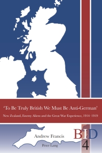 Imagen de portada: ‘To Be Truly British We Must Be Anti-German’ 1st edition 9783034307598
