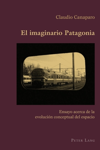 صورة الغلاف: El imaginario Patagonia 1st edition 9783034302876
