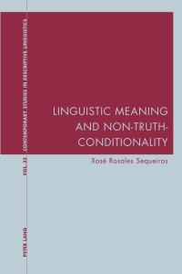 Cover image: Linguistic Meaning and Non-Truth-Conditionality 1st edition 9783034307055