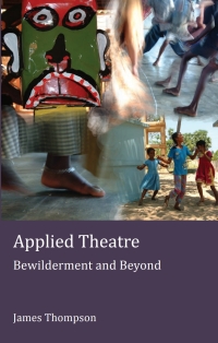 Omslagafbeelding: Applied Theatre 4th edition 9781906165437