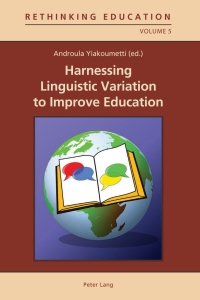 Cover image: Harnessing Linguistic Variation to Improve Education 1st edition 9783034307260