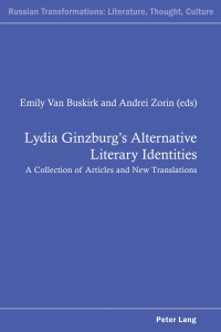 Cover image: Lydia Ginzburg’s Alternative Literary Identities 1st edition 9783039113507