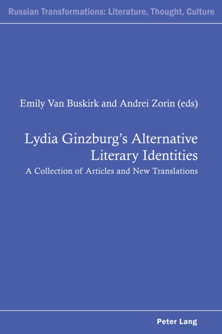 Cover image: Lydia Ginzburg’s Alternative Literary Identities 1st edition 9783039113507