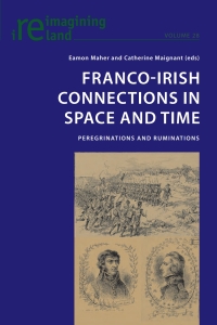 Cover image: Franco-Irish Connections in Space and Time 1st edition 9783034308700