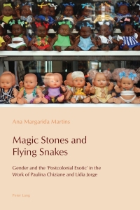 Imagen de portada: Magic Stones and Flying Snakes 1st edition 9783034308281