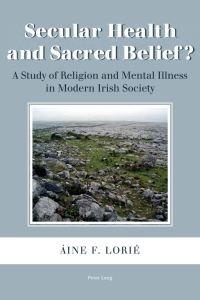 Immagine di copertina: Secular Health and Sacred Belief? 1st edition 9783034301473