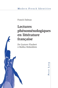 Cover image: Lectures phénoménologiques en littérature française 1st edition 9783034307277
