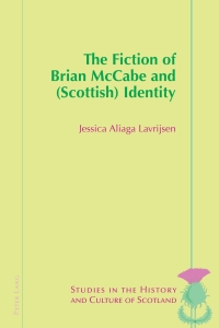 Immagine di copertina: The Fiction of Brian McCabe and (Scottish) Identity 1st edition 9783034308304