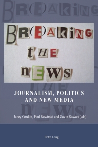 Cover image: Br(e)aking the News 1st edition 9783034309042
