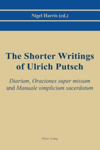 Titelbild: The Shorter Writings of Ulrich Putsch 1st edition 9783034309769